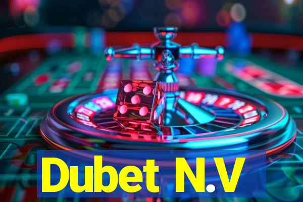 Dubet N.V